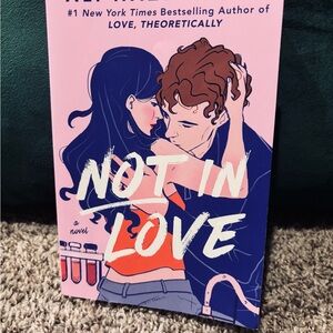 "Not In Love Novel" by Ali Hazelwood